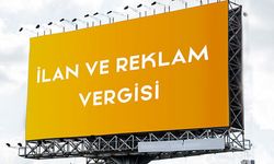 İlan ve Reklam Vergisinde Son Gün 20 Ekim