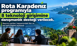 Rota Karadeniz Programıyla 8 Teknoloji Girişimine Destek