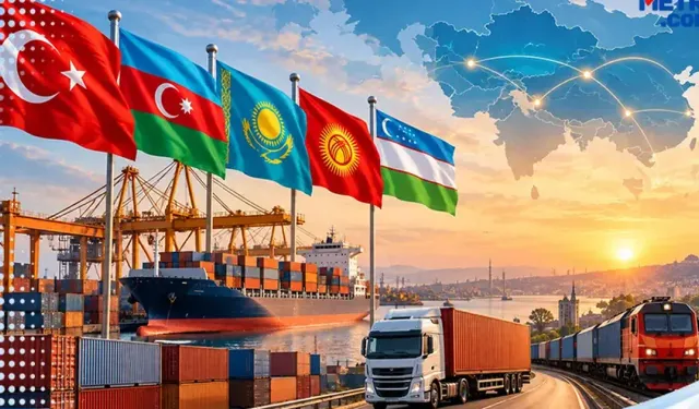 Türkiye'nin Türk Dünyasıyla Ticareti 21,2 Milyar Dolar